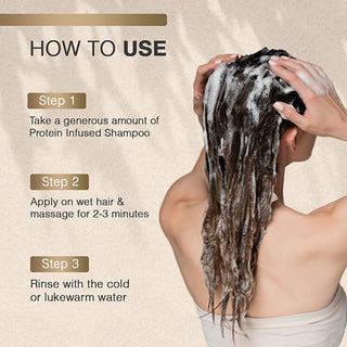 How to Use - Protein Infused Shampoo